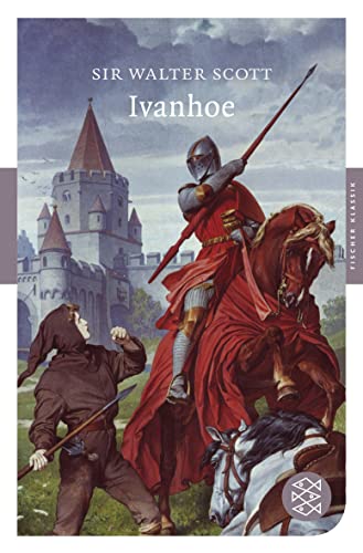 Ivanhoe: Roman von FISCHERVERLAGE